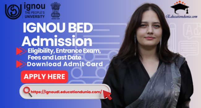 IGNOU BED Admission
