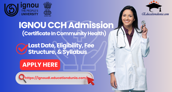 IGNOU CCH Admission