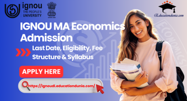 IGNOU MA Economics Admission