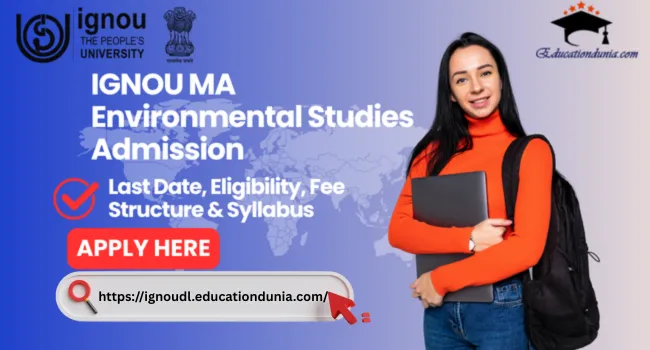 IGNOU MA Environmental Studies Admission