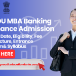 IGNOU MBA Banking and Finance Admission