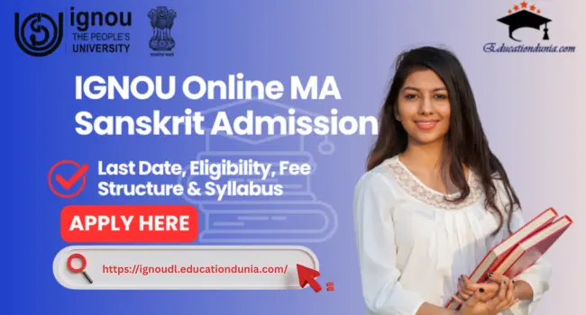 IGNOU Online MA Sanskrit Admission