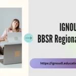 IGNOU BBSR Regional Centre