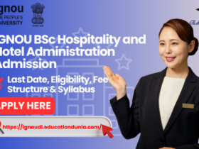 IGNOU BSc Hospitality and Hotel Administration Admission