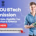 IGNOU BTech Admission