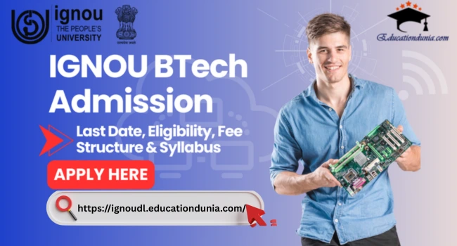 IGNOU BTech Admission