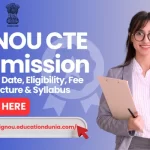 IGNOU CTE Admission