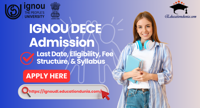 IGNOU DECE Admission