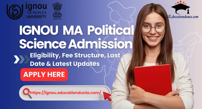 IGNOU MA Political Science Admission