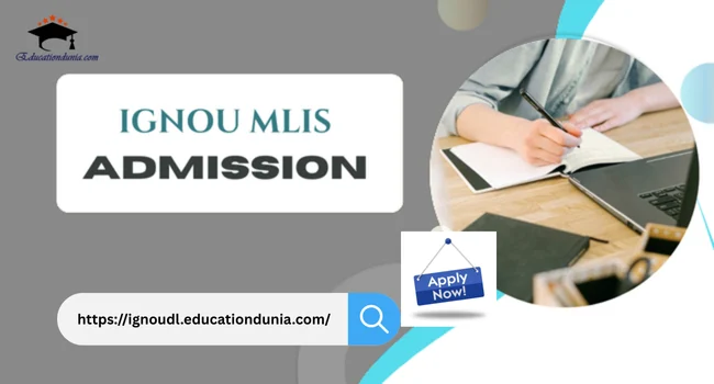 IGNOU MLIS Admission