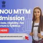 IGNOU MTTM Admission