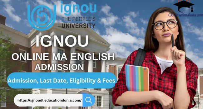 IGNOU Online MA English Admission