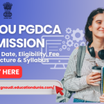IGNOU PGDCA Admission