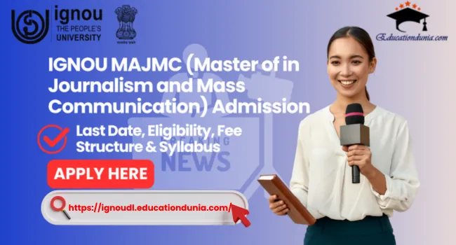 IGNOU MAJMC Admission