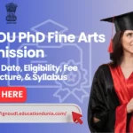 IGNOU PhD Fine Arts Admission