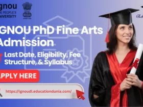 IGNOU PhD Fine Arts Admission