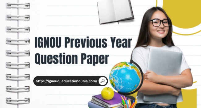 IGNOU Previous Year Question Paper