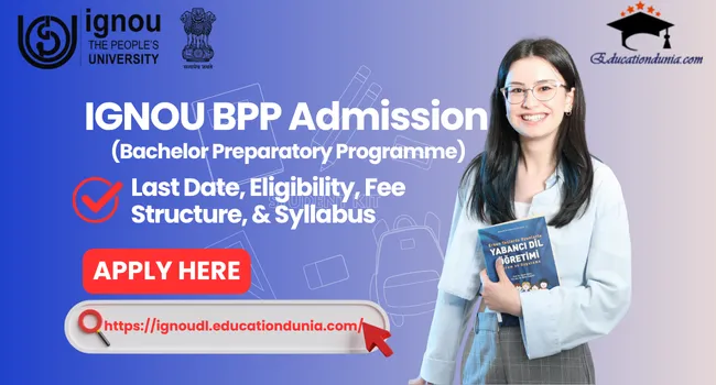 IGNOU BPP Admission