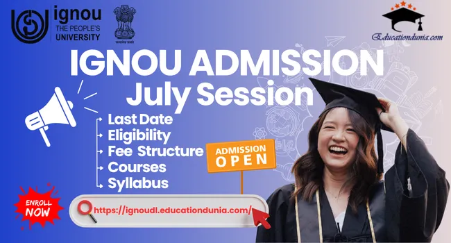 IGNOU Admission July Session